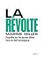 La Révolte - Enquête sur les jeunes élites face au défi écolo... by Marine Miller