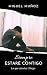 SIEMPRE ESTARÉ CONTIGO: Serie Lo que sientes (Diego) (Spanish Edition)