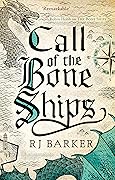 Call of the Bone Ships