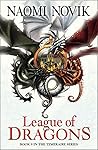 League of Dragons by Naomi Novik