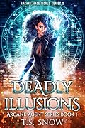Deadly Illusions