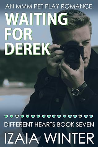 Waiting for Derek (Different Hearts, #7)