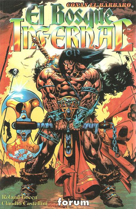 Conan El Bárbaro: El Bosque Infernal (Hardcover)