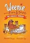 The Pancake Problem (Weenie Featuring Frank and Beans Book #2) The Pancake Problem (Weenie Featuring Frank and Beans Book #2)