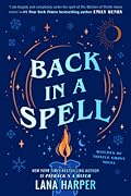 Back in a Spell (The Witches of Thistle Grove, #3)