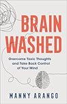 Brain Washed: Ove...
