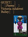 Quiet: Poems