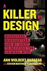 A Killer by Desig...