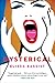 Hysterical: A Memoir