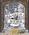 World of Weird: A...