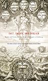 Salt, Sword, and Crozier: Books and Coins from the Prince-Bishopric of Salzburg (c. 1500?c. 1800) (Bruce Peel Special Collections)