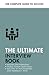 The Ultimate Interview Book: Tackle Tough Interview Questions, Succeed at Numeracy Tests, Get That Job (Ultimate Book)