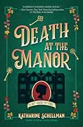 Death at the Manor (Lily Adler Mystery, #3)