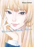 Welcome Back, Alice, Vol. 1