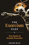 The Exorcism File...