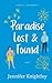 Paradise Lost & Found