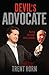 Devil's Advocate by Trent Horn Devil's Advocate by Trent Horn