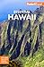 Fodor's Essential Hawaii (Full-color Travel Guide)