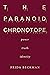 The Paranoid Chronotope by Frida Beckman