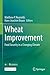 Wheat Improvement: Food Security in a Changing Climate