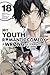 My Youth Romantic Comedy Is Wrong, As I Expected @ comic, Vol. 18