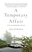 A Temporary Affair: Talks o...