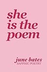 She is the poem
