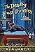 The Deadly Dust Bunnies by R.A. Muth