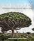 Rare Trees: The Fascinating Stories of the World’s Most Threatened Species