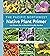 The Pacific Northwest Native Plant Primer by Kristin Currin