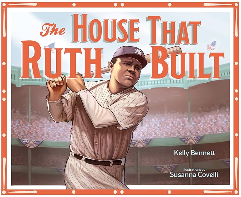 The House That Ruth Built