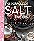 The Miracle of Salt: Recipe...