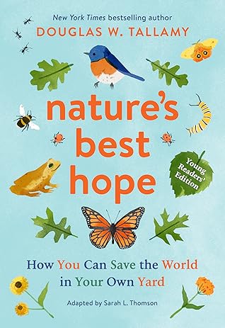 Nature's Best Hope: How You Can Save the World in Your Own Yard