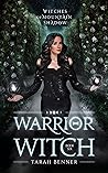 Warrior Witch: A ...