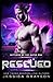 Rescued (Settlers of the Outer Rim, #1)