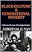 Black Culture & Generational Poverty by Germinal G. Van