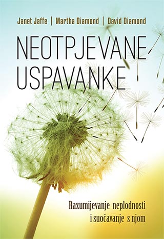Neotpjevane uspavanke - kako razumjeti neplodnost i nositi se s njom