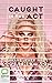 Caught In The Act: A Memoir by Courtney Act
