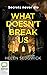 What Doesn't Break Us (Burrowhead, 3)