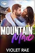 Mountain Maid