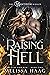Raising Hell (In Fire and A...