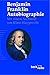 Autobiographie by Benjamin Franklin