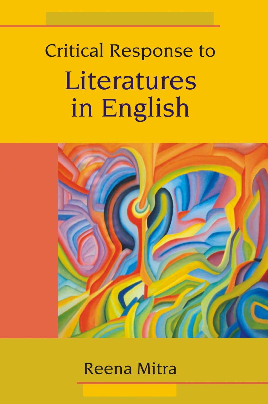 Critical Response To Literatures In English