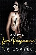 A Vow of Love and Vengeance