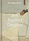 Art Against Despair