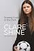 Scoring Goals in the Dark: The Extraordinary and Brave Story of International Footballer Clare Shine