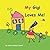 My Gigi Loves Me!: Boy Version