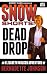 Snow Shorts #9: Dead Drop