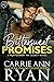 Bittersweet Promises by Carrie Ann Ryan