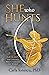 She Who Hunts by Carla Ionescu